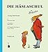 Die Häslaschul. A lustigs Bilderbiechla ... Ins Fränggische überdrong: Die Häschenschule - Fränkisch by 