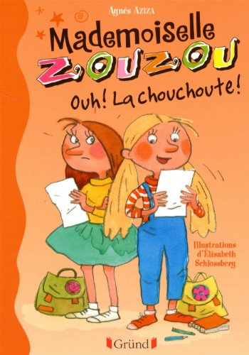 couverture de : Ouh ! La chouchoute !