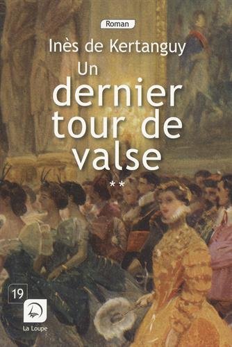 couverture de : Un Dernier tour de valse