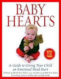 Image de Baby Hearts: A Guide to Giving Your Child an Emotional Head Start