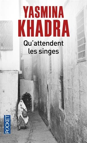 QU'ATTENDENT LES SINGES ?