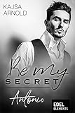 Be my Secret – Antonio