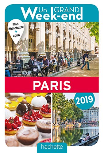 Lire des livres gratuits en ligne sans téléchargement Guide Un Grand Week-end à Paris 2019 by author 2017008516 EPUB