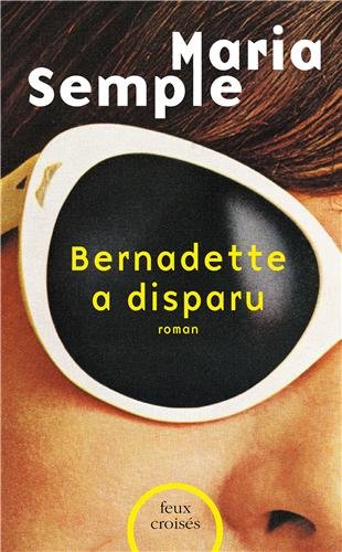 couverture de : Bernadette a disparu