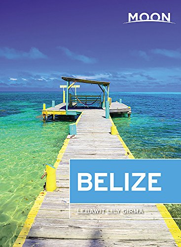 Preisvergleich Produktbild Moon Belize (Travel Guide)