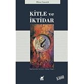 Kitle ve İktidar