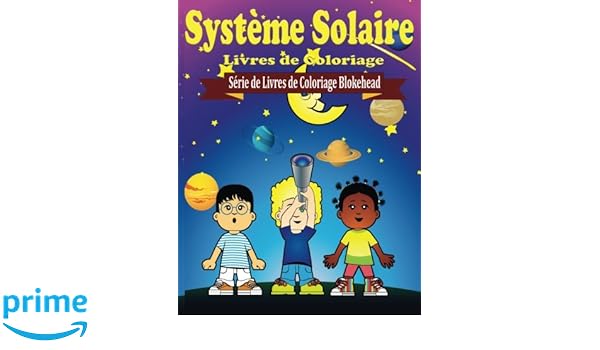 Systeme Solaire Livres De Coloriage Amazonfr Le Blokehead