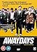 Awaydays [ Origine UK, Nessuna Lingua Italiana ]