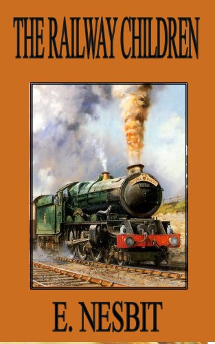 The Railway Children (Illustrated) (English Edition) The Railway Children (Illustrated) (English Edition)