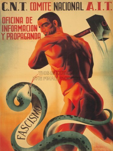 WAR SPANISH CIVIL CNT AIT ANTI FASCIST REPUBLICAN SPAIN SNAKE POSTER BB6939B by QUALITY FINE ART PRINTS