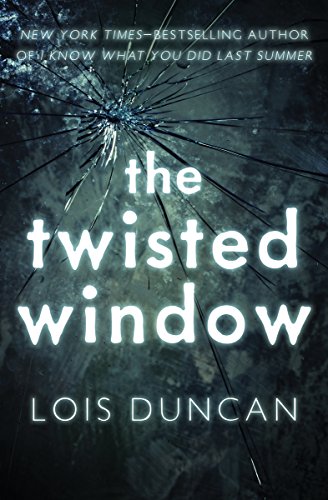 The Twisted Window (Laurel-Leaf Suspense Fiction) (English Edition)