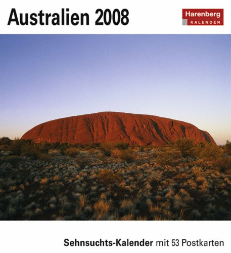 Harenberg Sehnsuchts-Kalender Australien 2008