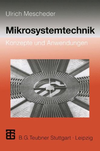 Preisvergleich Produktbild Mikrosystemtechnik: Konzepte und Anwendungen