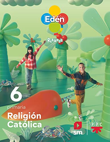 Religión católica 6 Primaria Edén Revuela