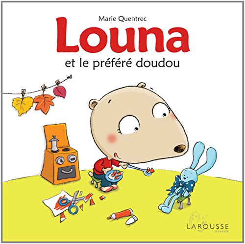 couverture de : Louna et le pr&eacute;f&eacute;r&eacute; doudou