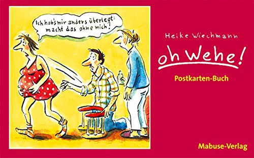 Postkartenbuch »Oh Wehe!«. Set mit 10 vierfarbigen Postkarten