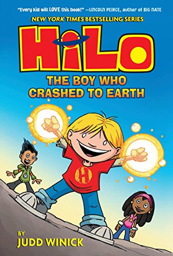 Hilo Book 1: The Boy Who Crashed to Earth