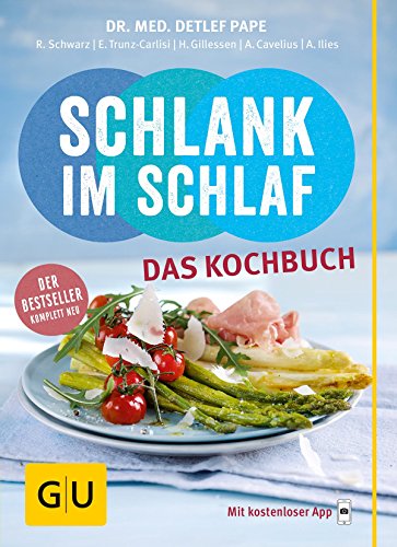 Download Schlank im Schlaf - das Kochbuch: Über 100 neue Insulin-Trennkost-Rezepte für morgens, mittags, abends (GU Diät&Gesundheit) Download Schlank im Schlaf - das Kochbuch: Über 100 neue Insulin-Trennkost-Rezepte für morgens, mittags, abends (GU Diät&Gesundheit)