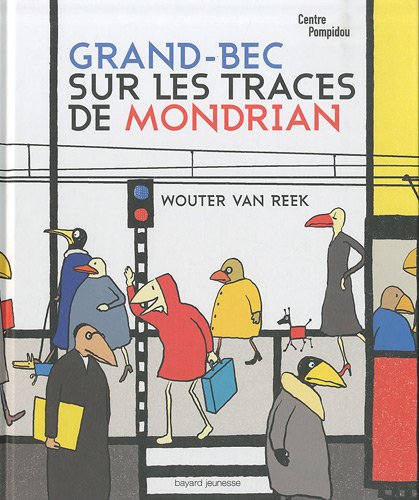 couverture de : Grand bec sur les traces de mondrian