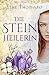 Die Steinheilerin by 
