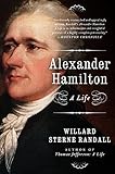 Alexander Hamilton: A Life by 