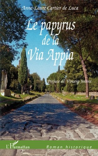 Download Le papyrus de la Via Appia Download Le papyrus de la Via Appia