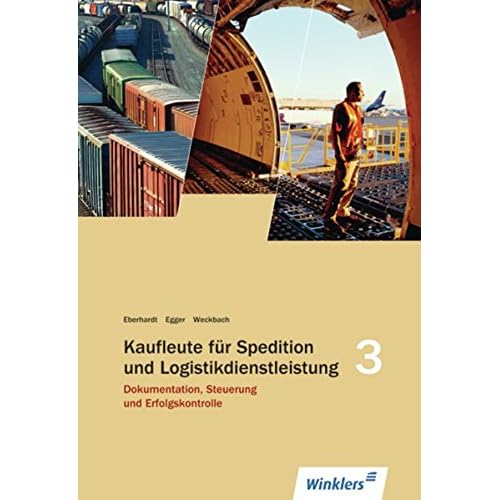 Pdf Spedition Und Logistikdienstleistung Dokumentation Steuerung Und Erfolgskontrolle Schulerband Kostenlos Download Die Neueste Buchkollektion 2018 57