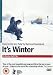 It's Winter [DVD] [2006]
