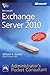 Microsoft Exchange Server 2010 Administrator