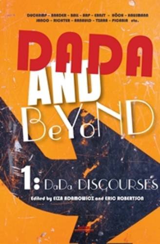 Download Dada and Beyond: Dada Discourses Download Dada and Beyond: Dada Discourses