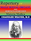 Image de REPERTORY OF MALE SEXUAL ORGANS: Homeopathy (English Edition)