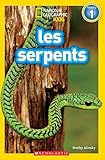 Image de National Geographic Kids: Les Serpents (Niveau 1)