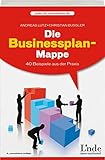 Die Businessplan-Mappe: 40 Beispiele aus der Praxis (jeder-ist-unternehmer.de) by