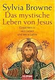 Cover zum Buch Das mystische Leben von Jesus: Einsic...