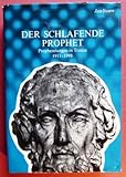 Der schlafende Prophet. Prophezeiungen in Trance 1911 - 1998. by 