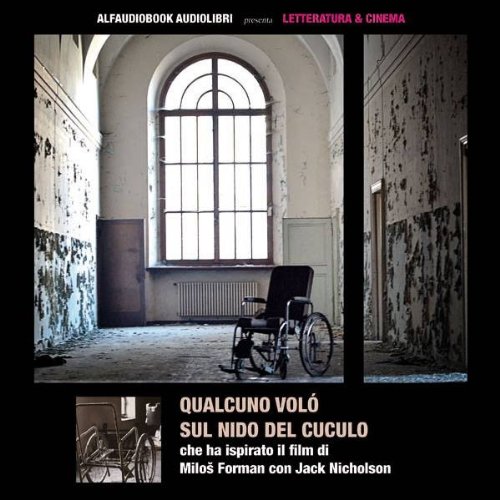 Download Qualcuno volò sul nido del cuculo (Collana Letteratura e Cinema) Download Qualcuno volò sul nido del cuculo (Collana Letteratura e Cinema)