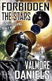 Image de Forbidden The Stars (The Interstellar Age Book 1) (English Edition)