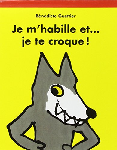 couverture de : Je m'habille et je te croque !