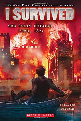 I SURVIVED11 GREAT CHICAGO FIRE 1871