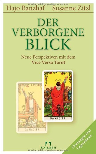 Irina Huld Pdf Der Verborgene Blick Neue Perspektiven Mit Dem Vice Versa Tarot Set Mit Box Und 78 Karten Download