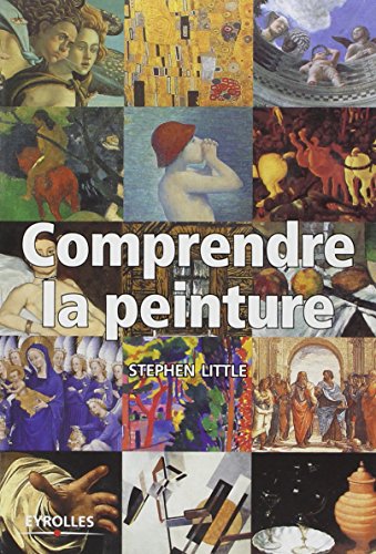 Télécharger Comprendre la peinture Livre PDF Gratuit