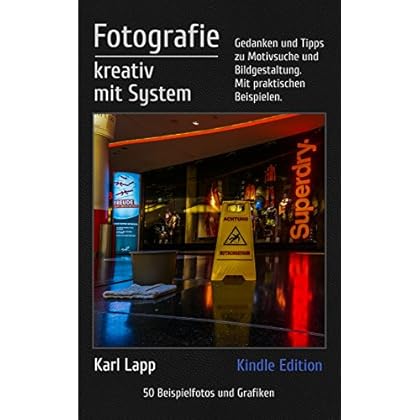 [PDF] Download Fotografie kreativ mit System Kostenlos