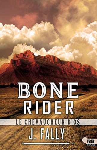 Download Bone Rider : le chevaucheur d'os Download Bone Rider : le chevaucheur d'os