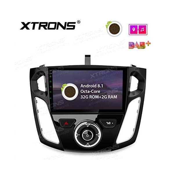XTRONS 9" Auto Touchscreen Autoradio Auto Multimedia Player mit Android 8.1 Octa Core untersützt 4K Video WiFi 4G Bluetooth 2GB RAM 32GB ROM DAB OBD2 TPMS FÜR Ford Focus MK3 2012-2017