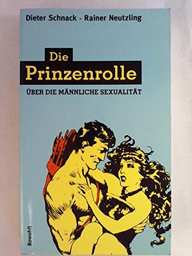 Preisvergleich Produktbild Die Prinzenrolle. Über die männliche Sexualität