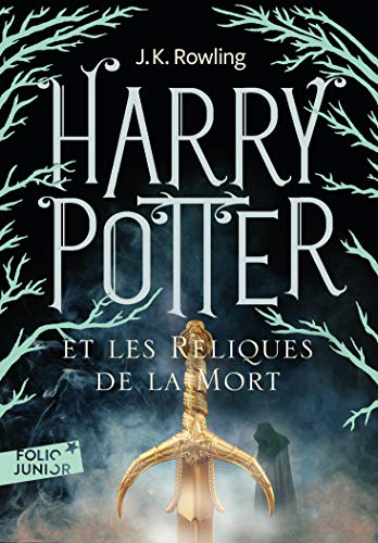 Harry Potter, VII : Harry Potter et les Reliques de la Mort Harry Potter, VII : Harry Potter et les Reliques de la Mort