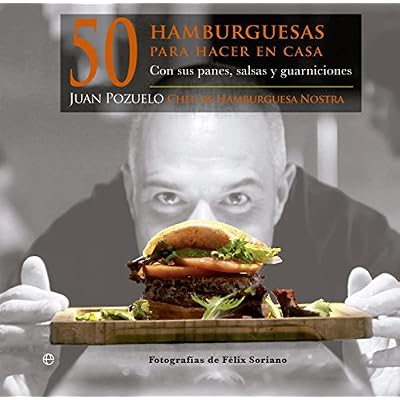 50 Hamburguesas Para Hacer En Casa Con Sus Panes Salsas Y Guarniciones Cocina Pdf Download Sylviagabriela
