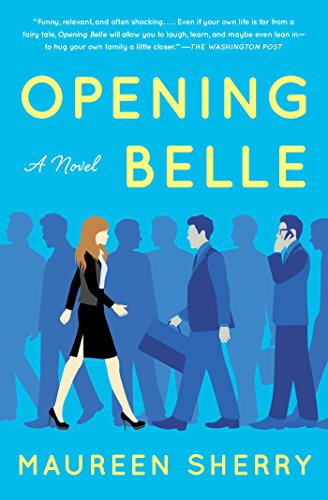 Opening Belle: A Novel (English Edition)