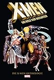 X-Men Anthologie: Die Welt der Mutanten by