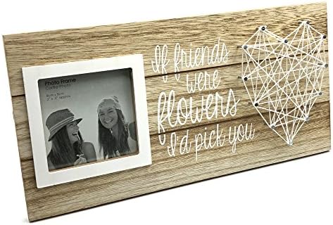 Friend Frame If Friends Were Flowers String Design Photo Frame